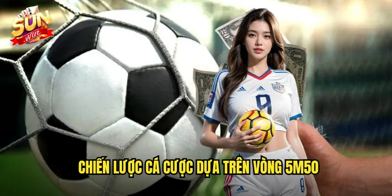 Cá Cược Vòng 5m50 Sunwin SH - Penalty Area Và Những Tình Huống Quyết Định 3 Chiến Lược Cá Cược Dựa Trên Vòng 5m50